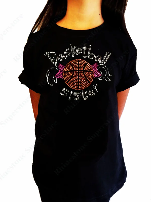 Girls Rhinestone T-Shirt " Basketball Sister with Pigtails " Kids Size 3 to 14 Available